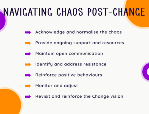 Navigating Chaos Post-Change: Strategies for Restoring Stability and Building Momentum